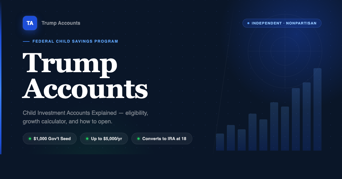 Trump Account Eligibility Checker | Trump Accounts